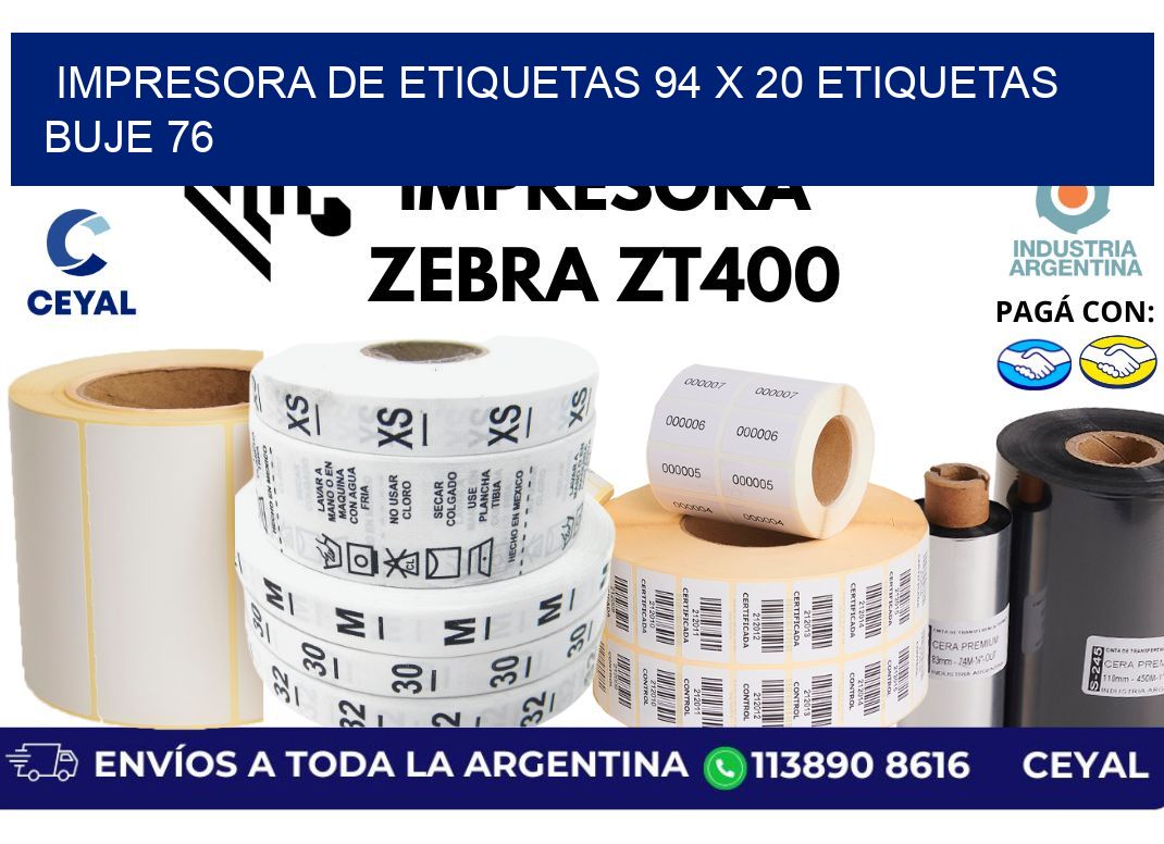 impresora de etiquetas 94 x 20 etiquetas buje 76
