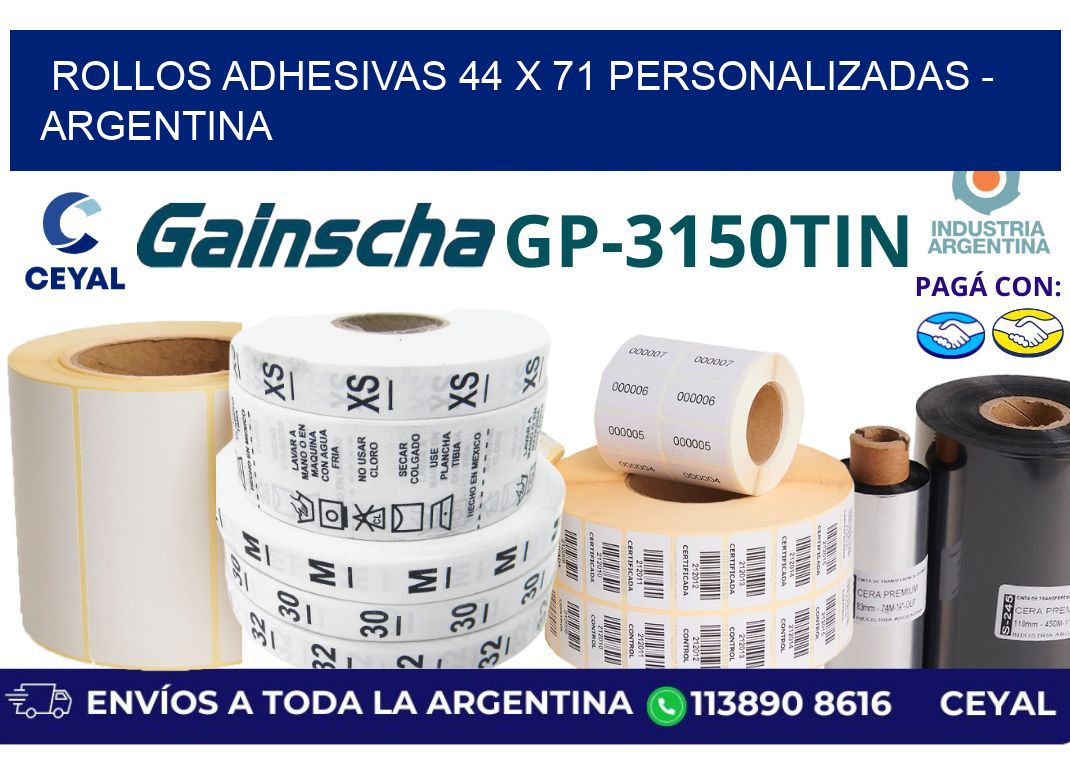 rollos adhesivas 44 x 71 personalizadas - Argentina