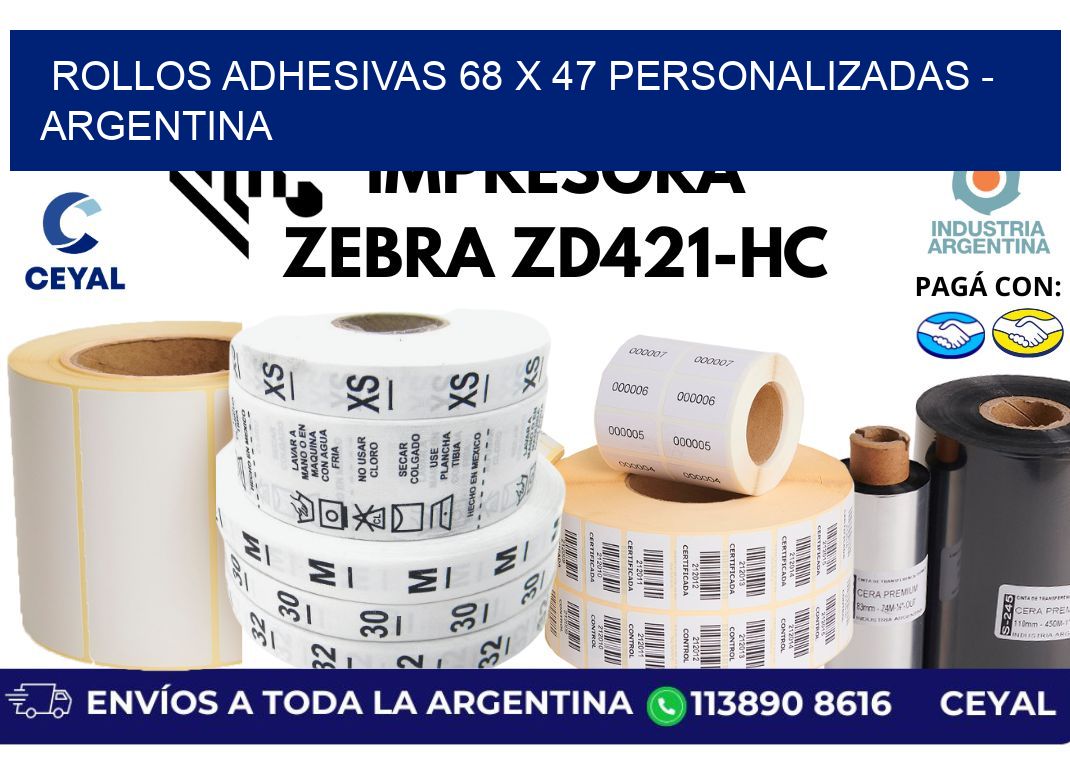 rollos adhesivas 68 x 47 personalizadas – Argentina