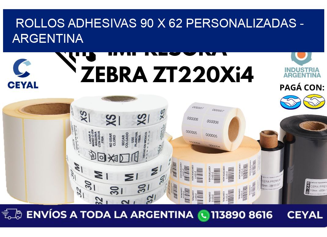 rollos adhesivas 90 x 62 personalizadas - Argentina