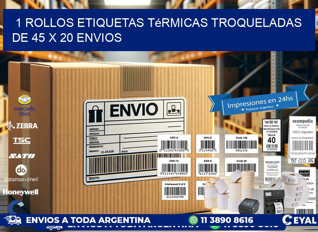 1 Rollos Etiquetas Térmicas Troqueladas De 45 x 20 ENVIOS