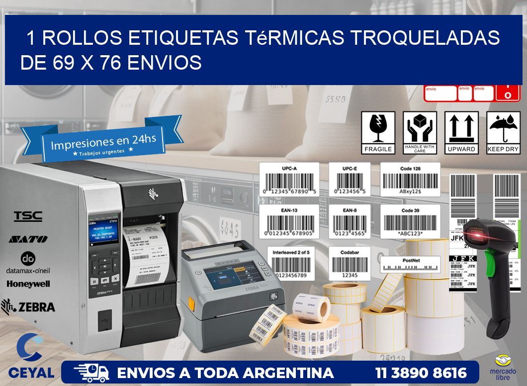 1 Rollos Etiquetas Térmicas Troqueladas De 69 x 76 ENVIOS