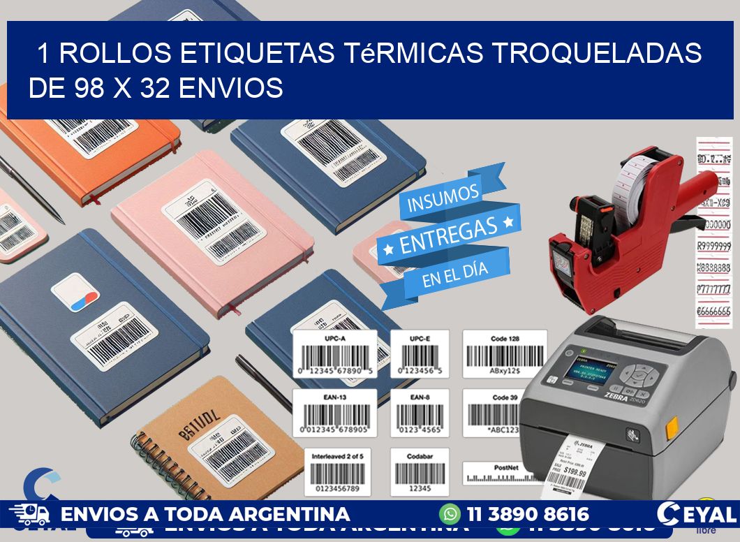 1 Rollos Etiquetas Térmicas Troqueladas De 98 x 32 ENVIOS