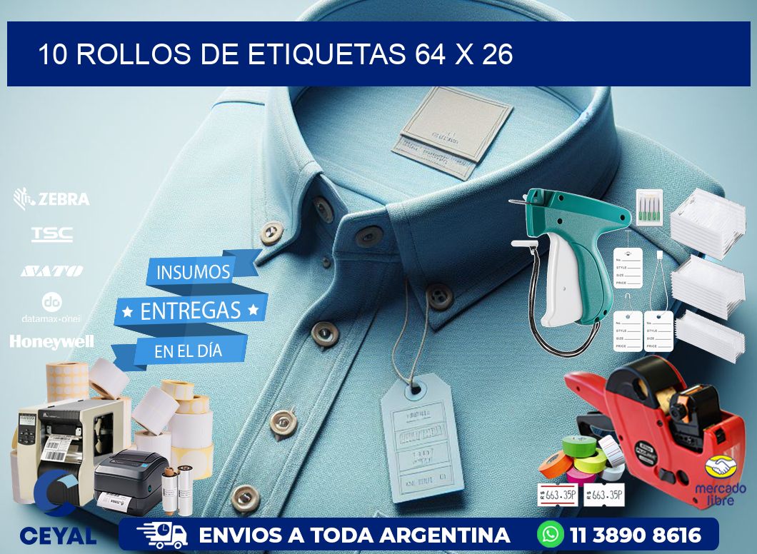 10 ROLLOS DE ETIQUETAS 64 x 26