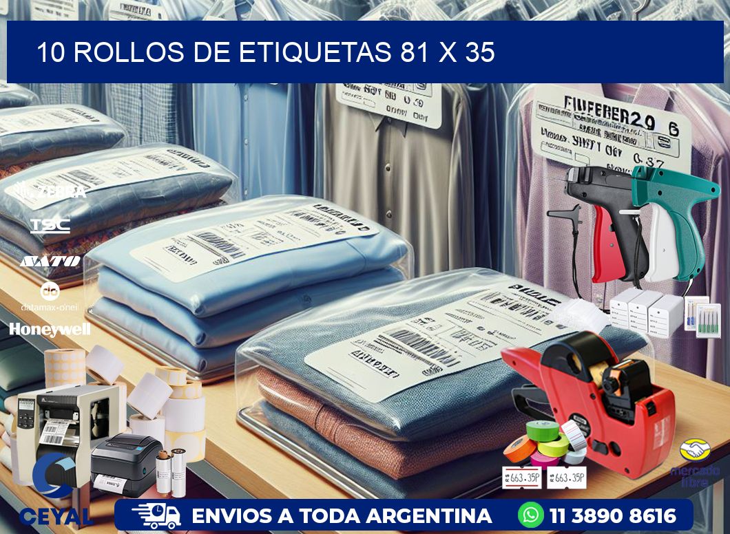 10 ROLLOS DE ETIQUETAS 81 x 35