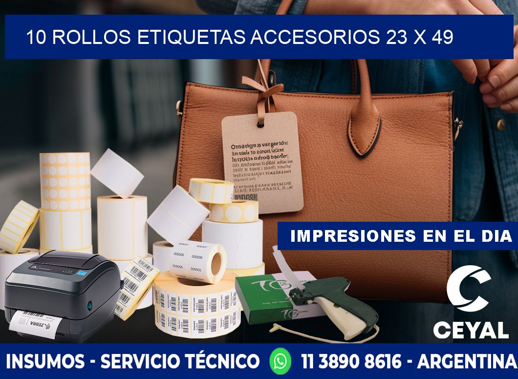 10 ROLLOS ETIQUETAS ACCESORIOS 23 x 49