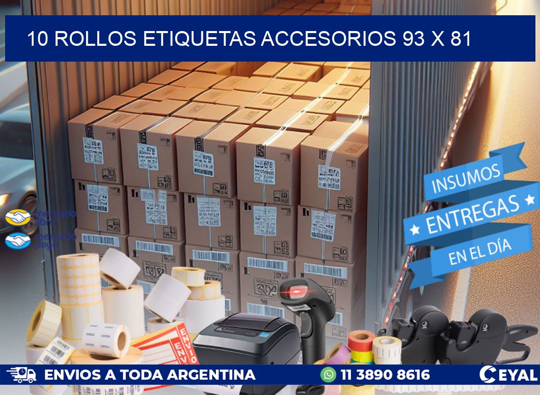 10 ROLLOS ETIQUETAS ACCESORIOS 93 x 81