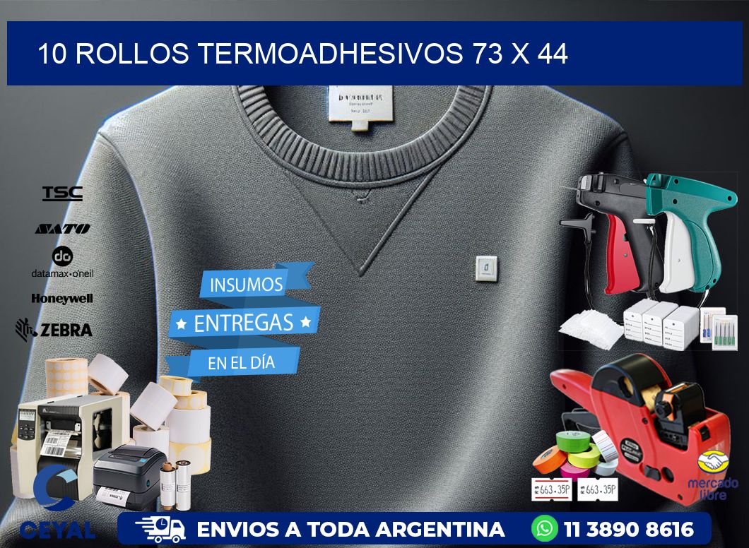 10 ROLLOS TERMOADHESIVOS 73 x 44