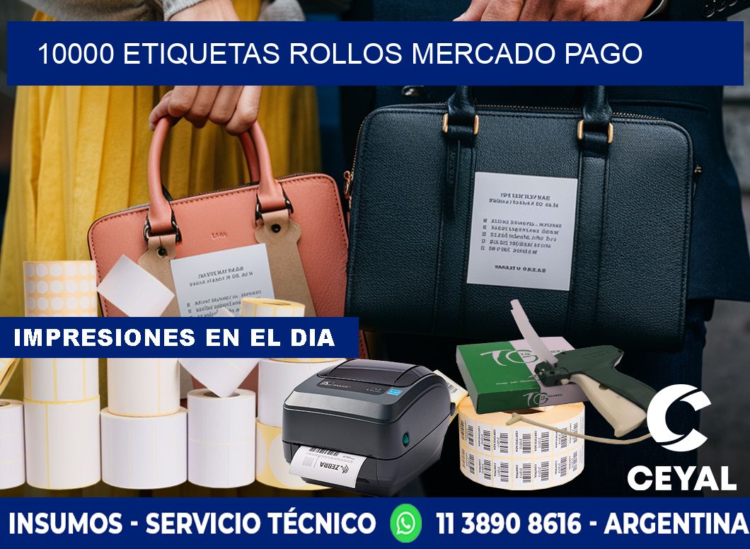 10000 etiquetas rollos MERCADO PAGO