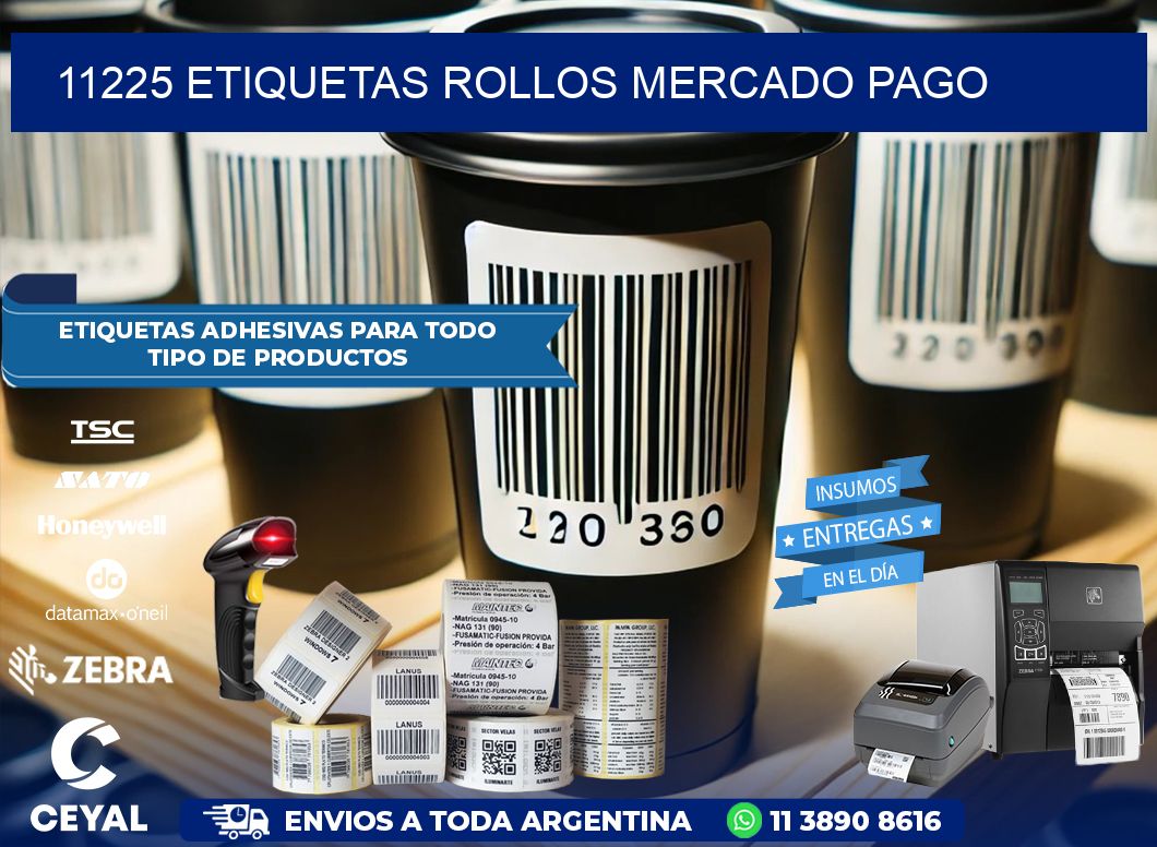 11225 etiquetas rollos MERCADO PAGO