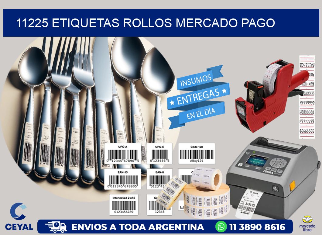 11225 etiquetas rollos MERCADO PAGO