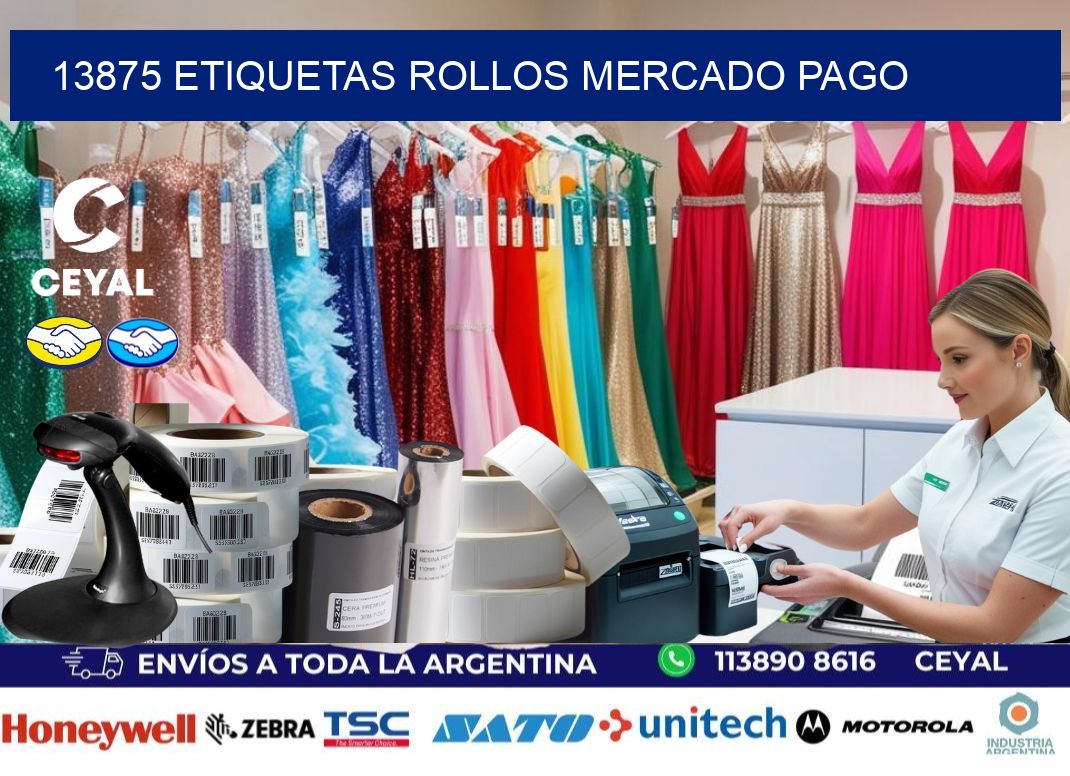 13875 etiquetas rollos MERCADO PAGO