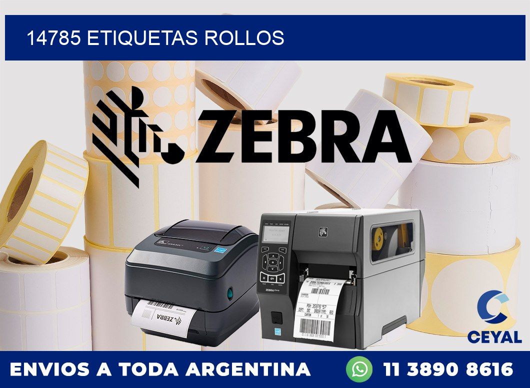 14785 etiquetas rollos