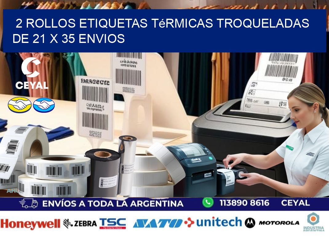 2 Rollos Etiquetas Térmicas Troqueladas De 21 x 35 ENVIOS