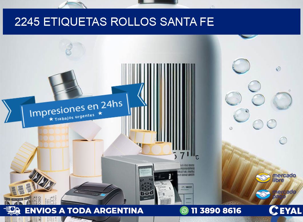2245 etiquetas rollos SANTA FE