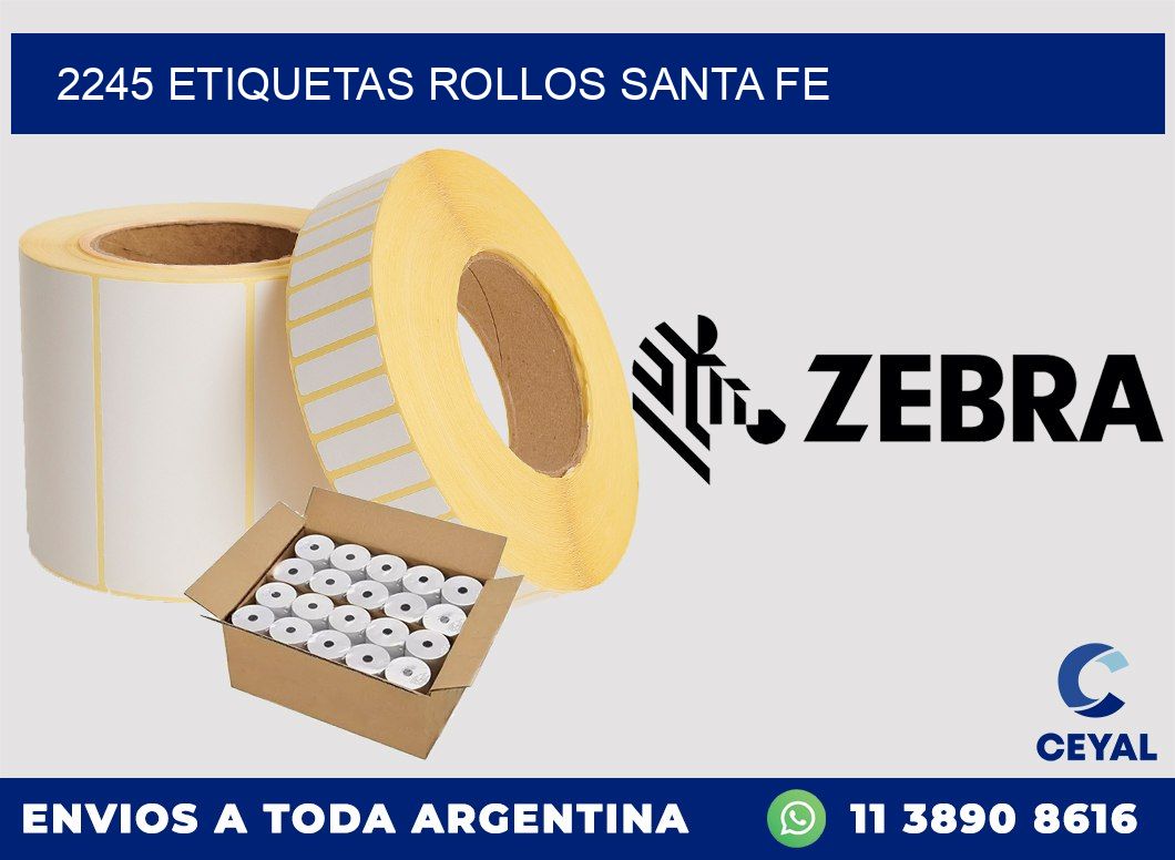 2245 etiquetas rollos SANTA FE