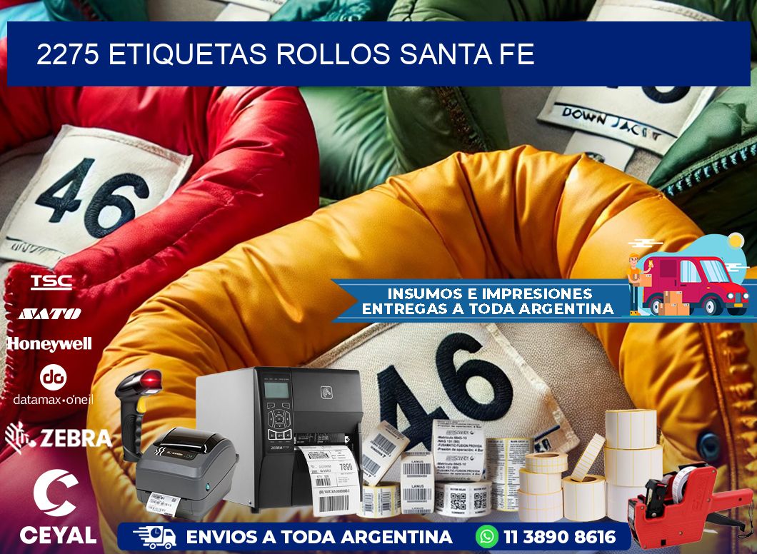 2275 etiquetas rollos SANTA FE