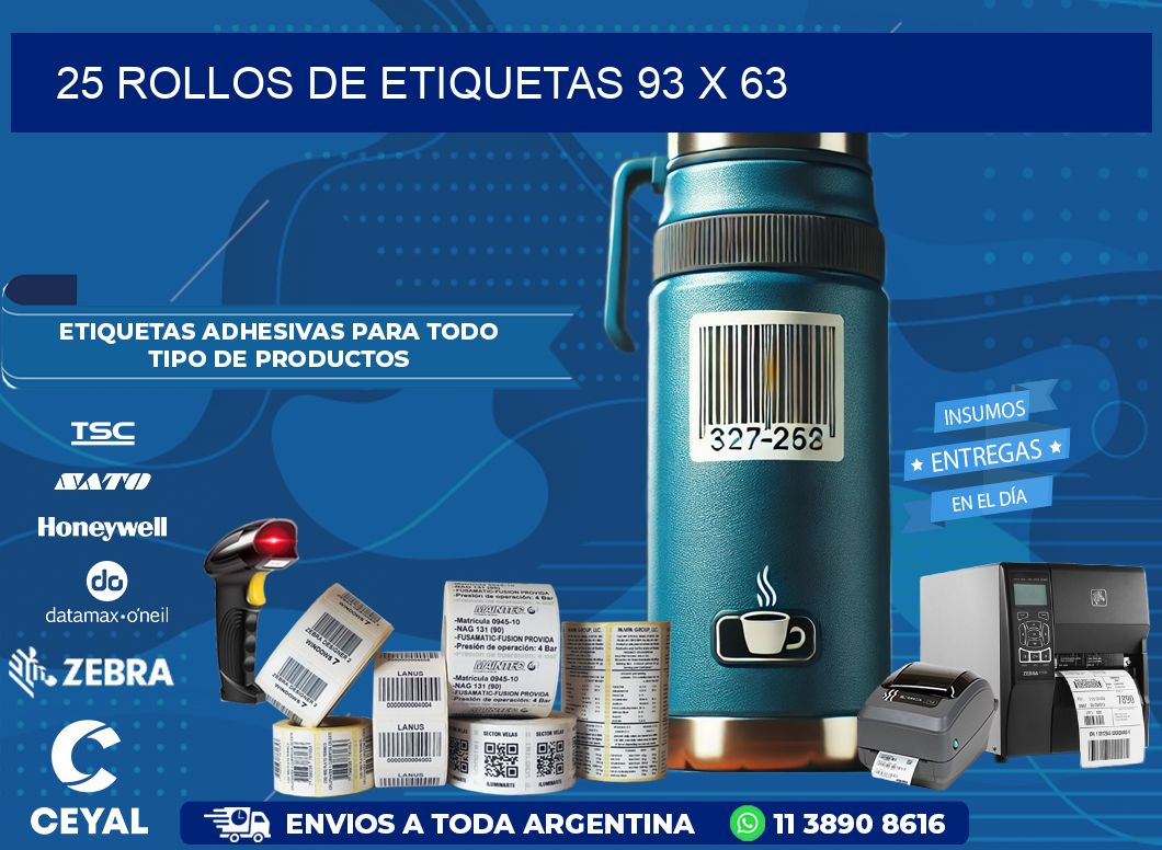25 ROLLOS DE ETIQUETAS 93 x 63