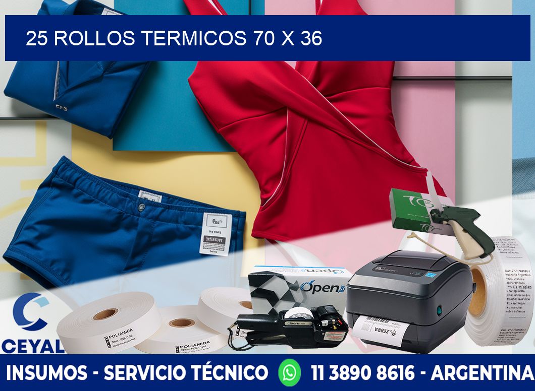 25 ROLLOS TERMICOS 70 x 36