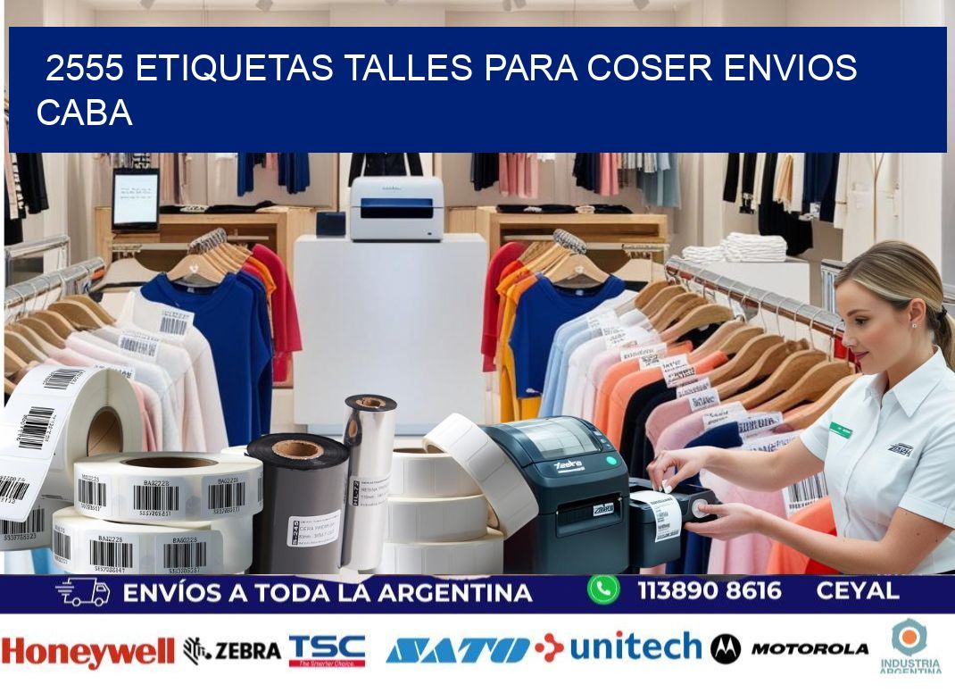2555 ETIQUETAS TALLES PARA COSER ENVIOS CABA