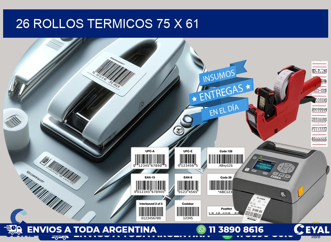 26 ROLLOS TERMICOS 75 x 61