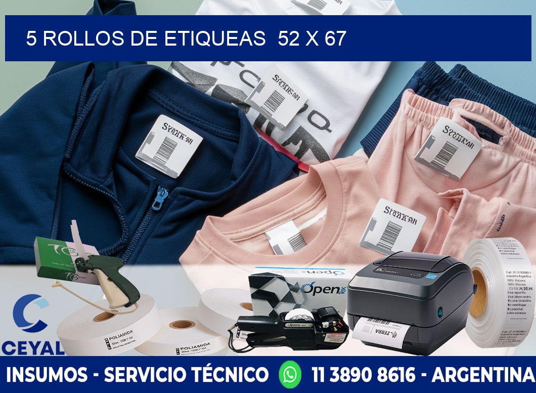 5 ROLLOS DE ETIQUEAS  52 x 67
