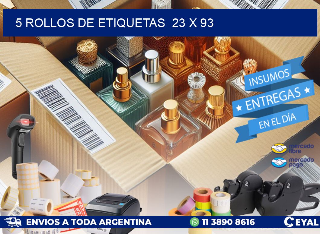 5 ROLLOS DE ETIQUETAS  23 x 93