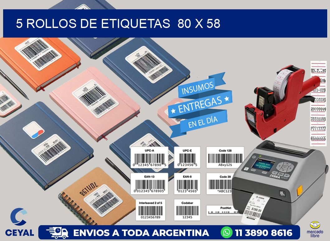 5 ROLLOS DE ETIQUETAS  80 x 58