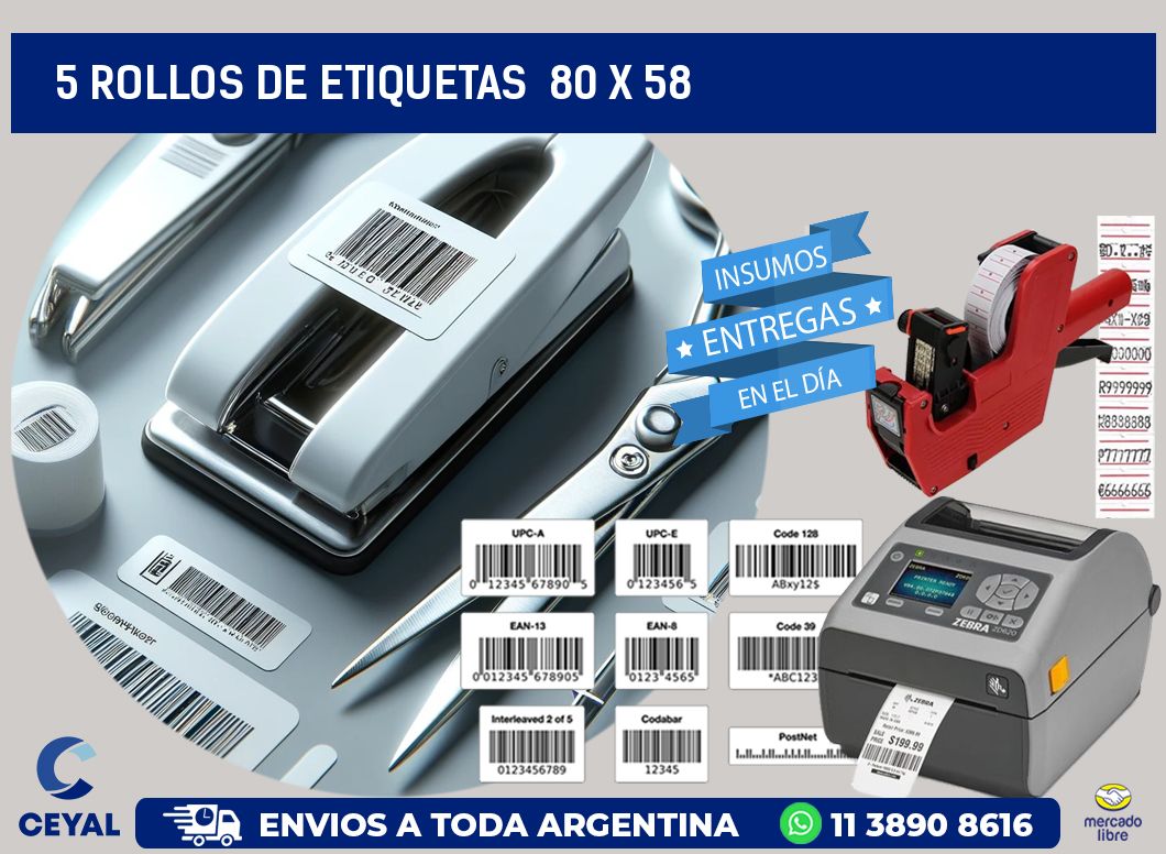 5 ROLLOS DE ETIQUETAS  80 x 58