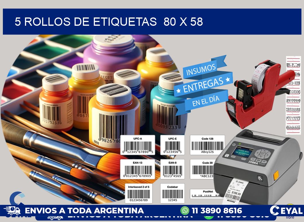 5 ROLLOS DE ETIQUETAS  80 x 58