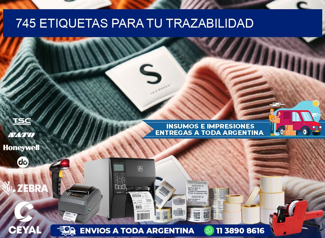 745 etiquetas para tu trazabilidad