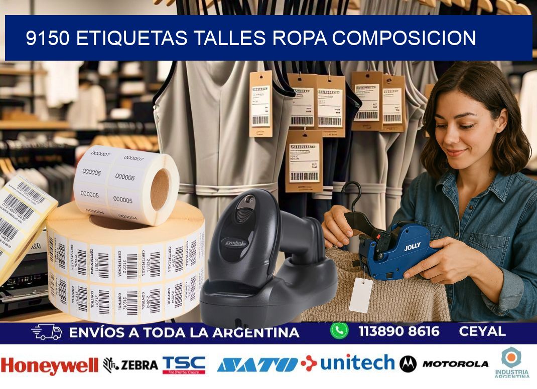 9150 ETIQUETAS TALLES ROPA COMPOSICION