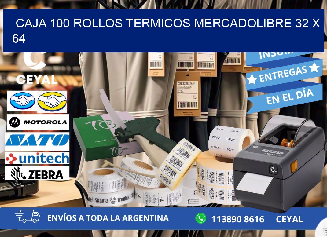 CAJA 100 ROLLOS TERMICOS MERCADOLIBRE 32 x 64