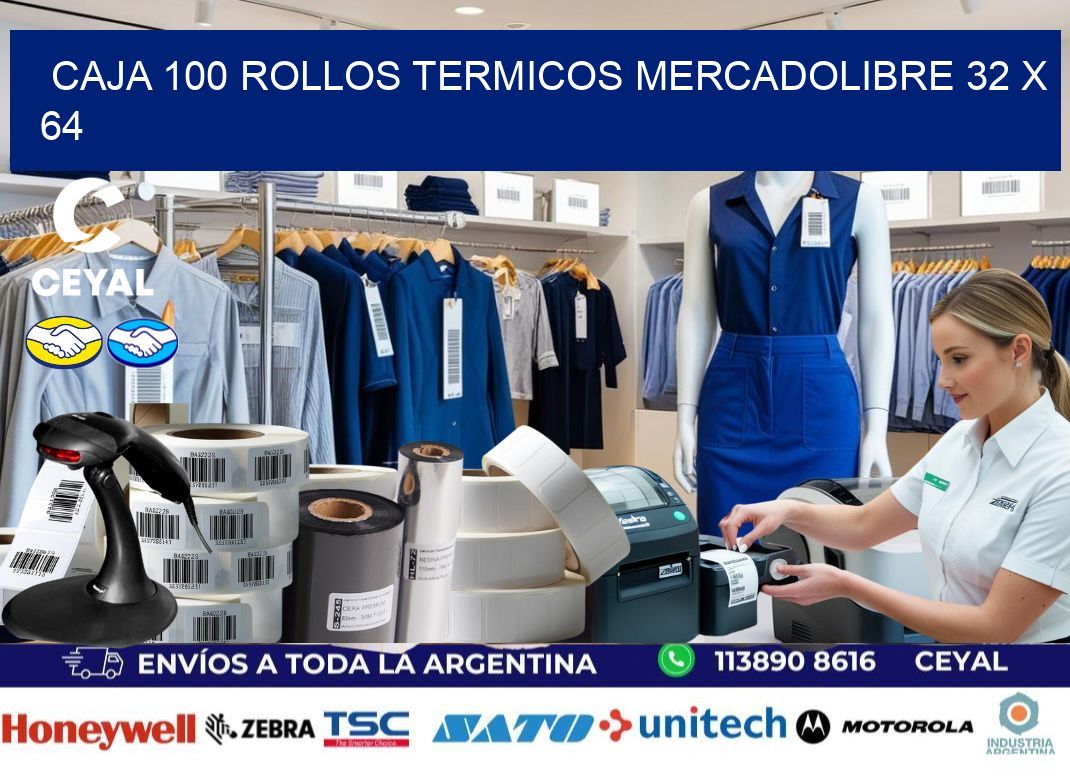 CAJA 100 ROLLOS TERMICOS MERCADOLIBRE 32 x 64