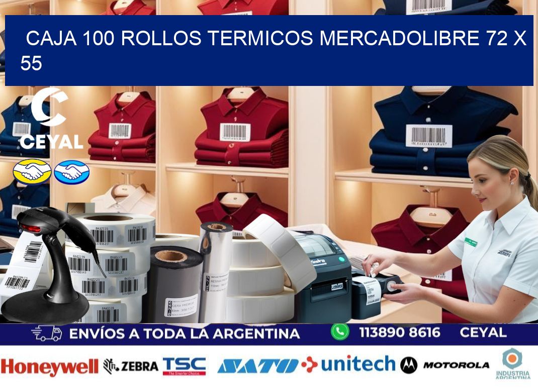 CAJA 100 ROLLOS TERMICOS MERCADOLIBRE 72 x 55