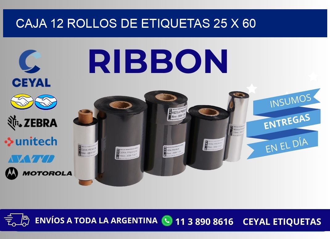 CAJA 12 ROLLOS DE ETIQUETAS 25 x 60