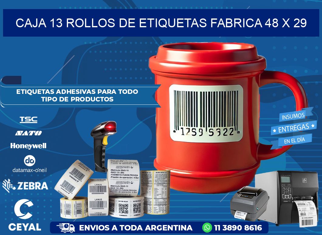 CAJA 13 ROLLOS DE ETIQUETAS FABRICA 48 x 29