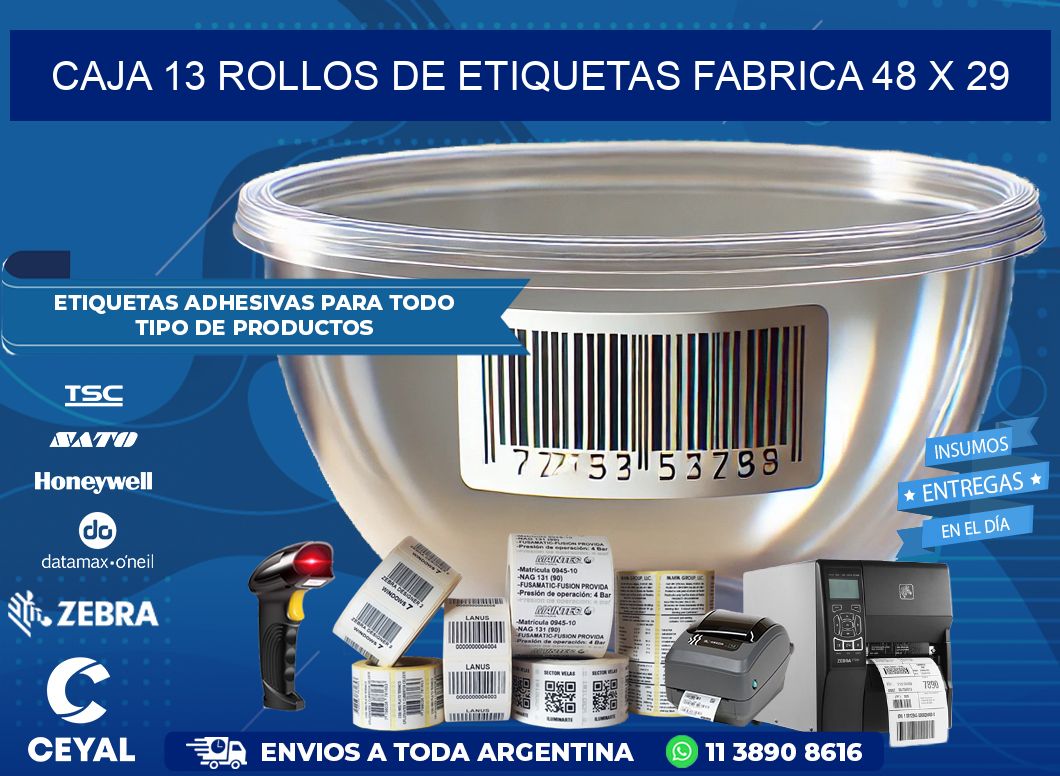CAJA 13 ROLLOS DE ETIQUETAS FABRICA 48 x 29