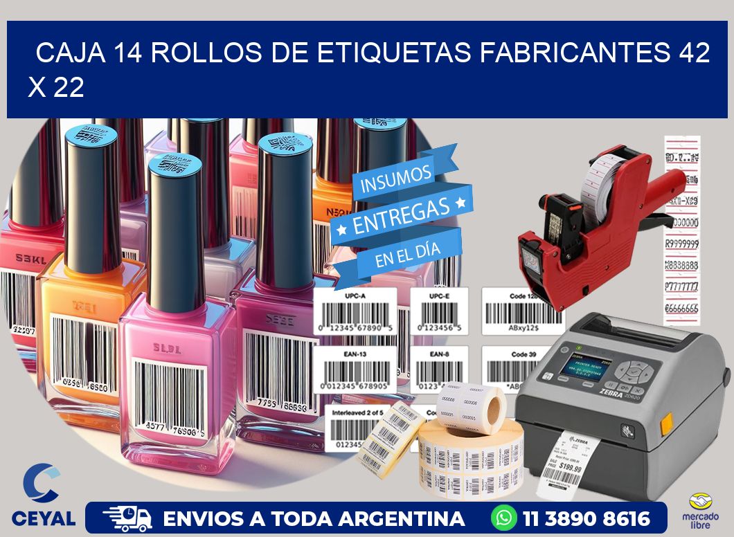 CAJA 14 ROLLOS DE ETIQUETAS FABRICANTES 42 x 22