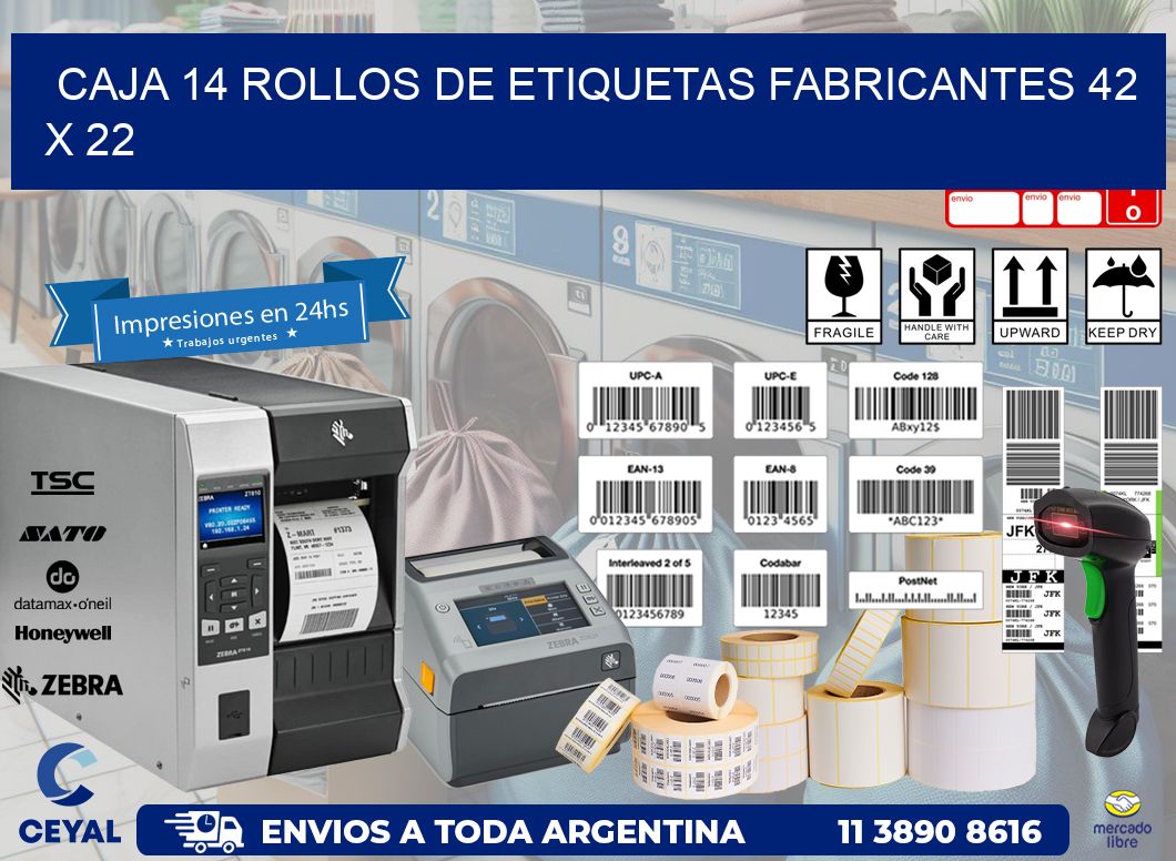 CAJA 14 ROLLOS DE ETIQUETAS FABRICANTES 42 x 22