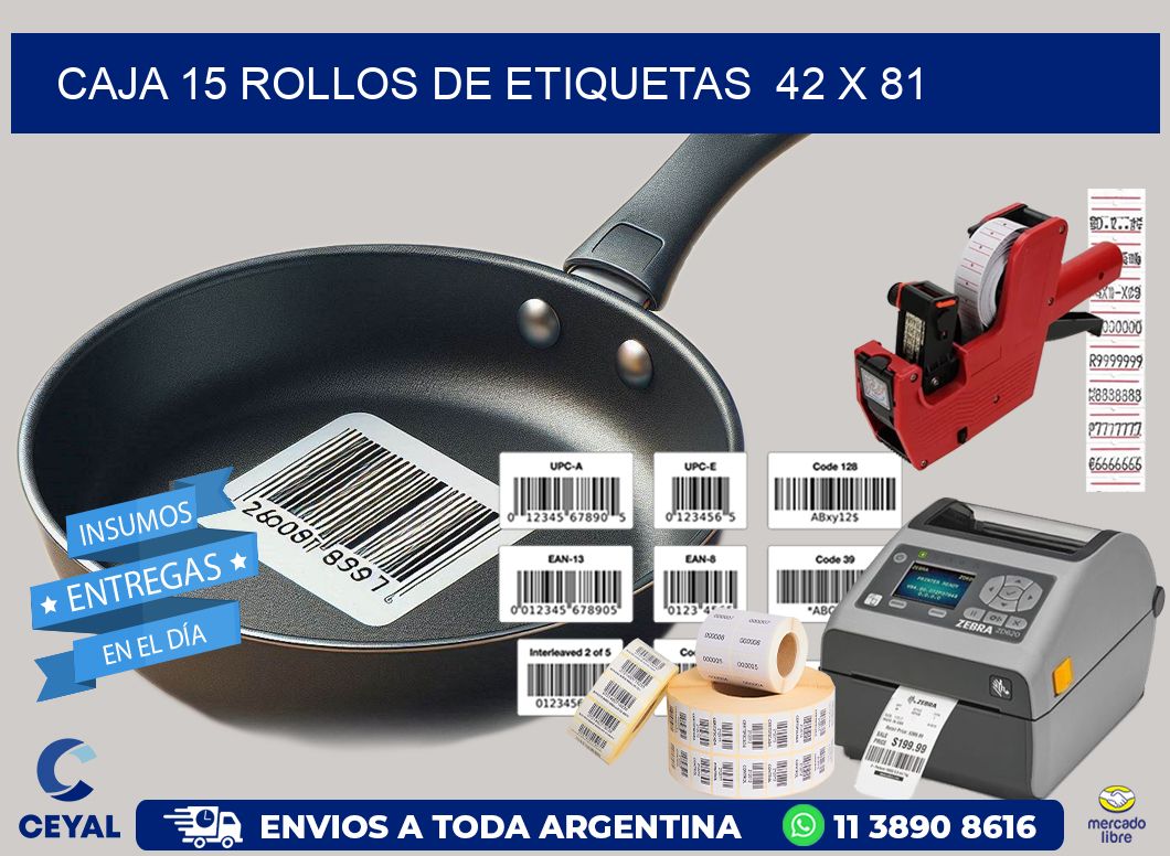 CAJA 15 ROLLOS DE ETIQUETAS  42 x 81