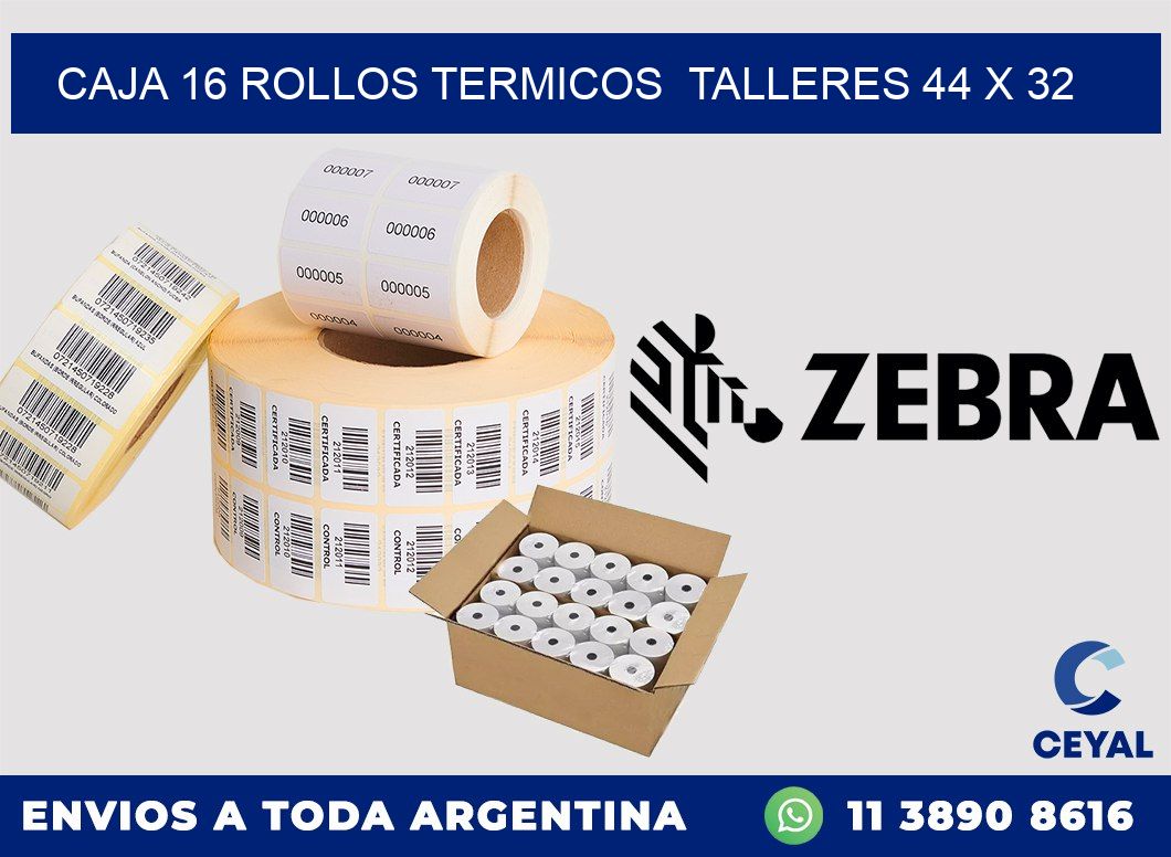 CAJA 16 ROLLOS TERMICOS  TALLERES 44 x 32