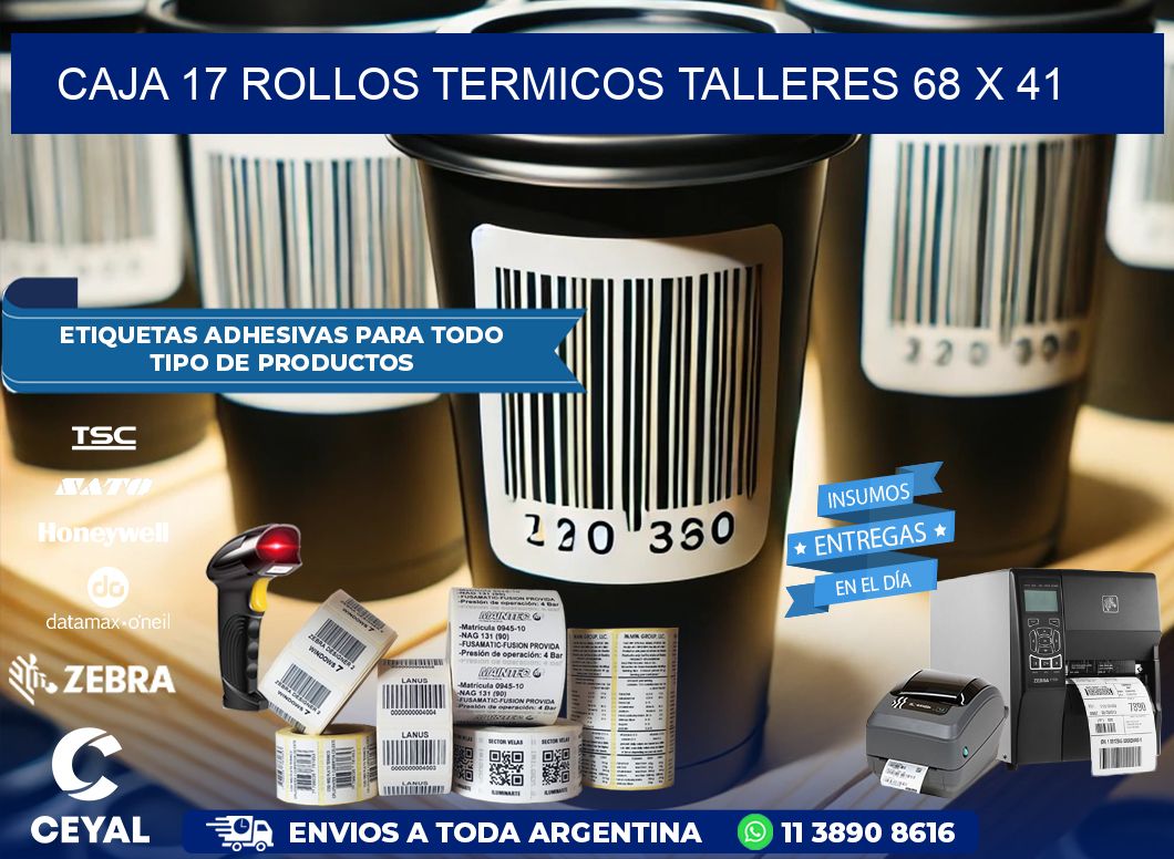CAJA 17 ROLLOS TERMICOS TALLERES 68 x 41