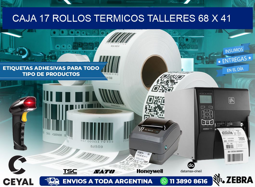 CAJA 17 ROLLOS TERMICOS TALLERES 68 x 41