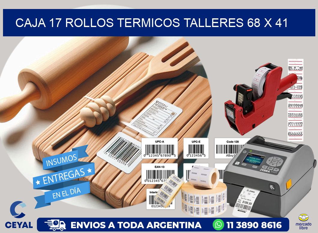 CAJA 17 ROLLOS TERMICOS TALLERES 68 x 41