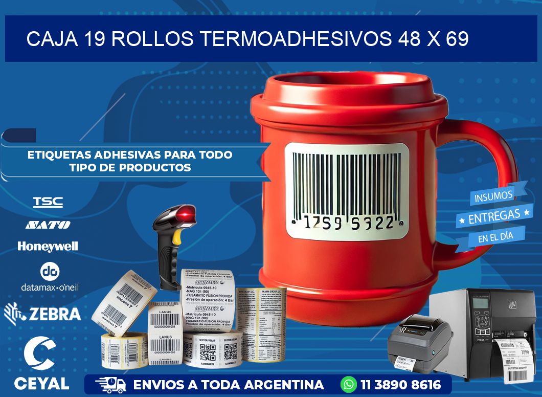CAJA 19 ROLLOS TERMOADHESIVOS 48 x 69