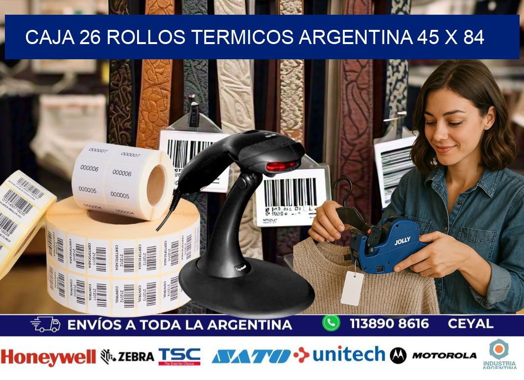 CAJA 26 ROLLOS TERMICOS ARGENTINA 45 x 84