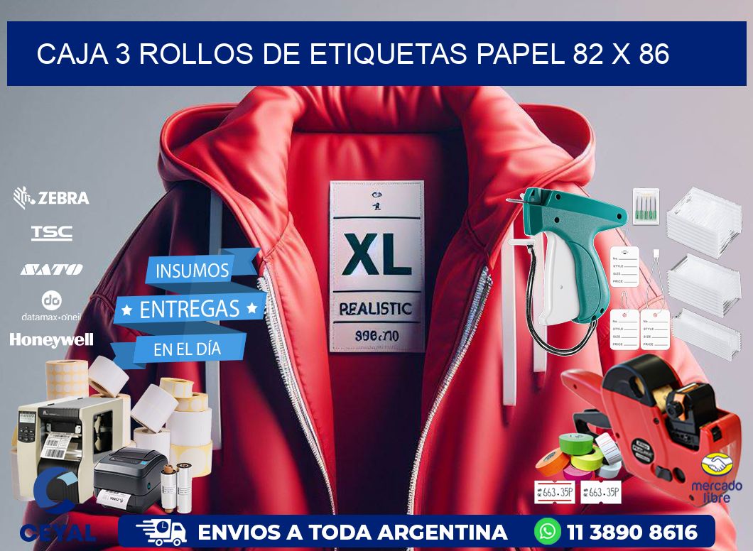 CAJA 3 ROLLOS DE ETIQUETAS PAPEL 82 x 86