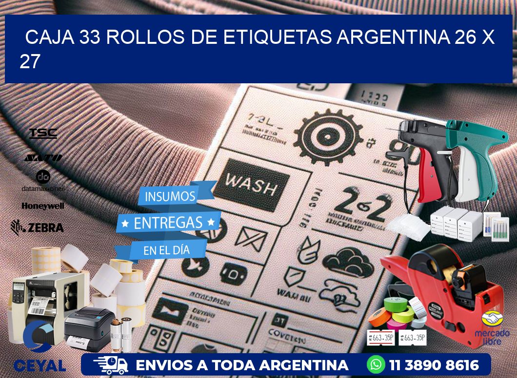 CAJA 33 ROLLOS DE ETIQUETAS ARGENTINA 26 x 27