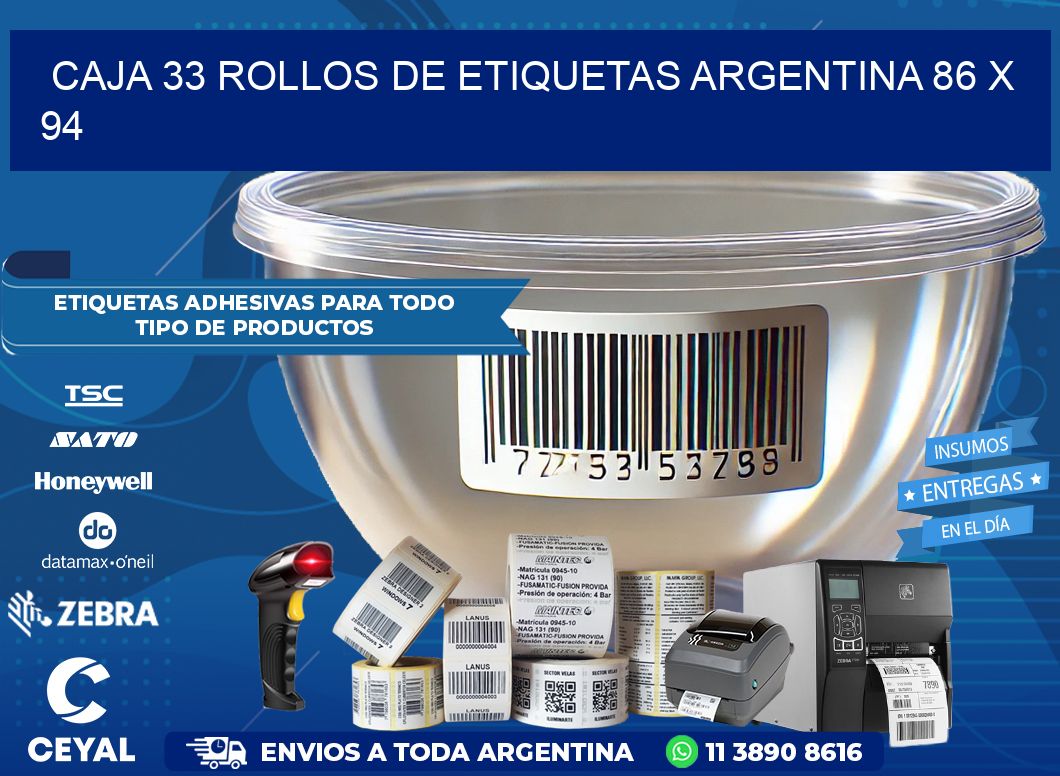 CAJA 33 ROLLOS DE ETIQUETAS ARGENTINA 86 x 94